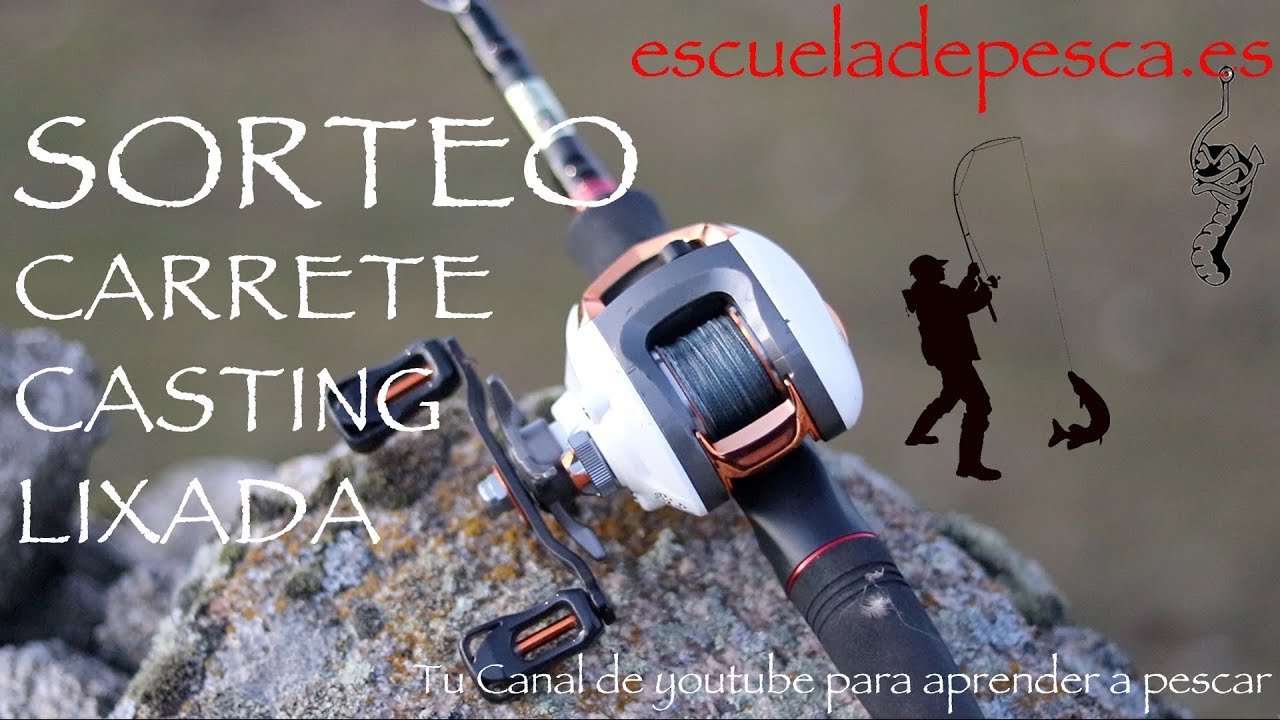 Sorteo carrete de casting lixada